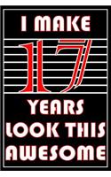 I Make 17 Years Look This Awesome