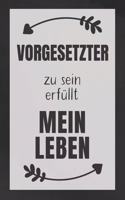 Vorgesetzter zu sein: DIN A5 - 120 Seiten Punkteraster - Kalender - Notizbuch - Notizblock - Block - Terminkalender - Abschied - Geburtstag - Ruhestand - Abschiedsgeschen