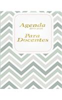 Agenda 2019-2020 Para Docentes: Planificador y Agenda para Profesor Escolar Mensual y Semanal Año Escolar 2019-2020 8 x 10 in 150 pp