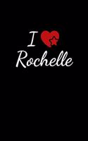 I love Rochelle
