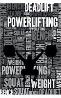 Powerlifting Journal: Cool Blank Lined Powerlifting Lovers Notebook for Powerlifter and Coach