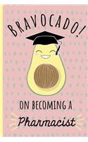 Bravocado on becoming a Pharmacist