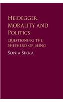 Heidegger, Morality and Politics