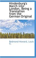 Hindenburg's March Into London, Being a Translation from the German Original