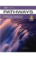 Pathways: Listening, Speaking, and Critical Thinking 4