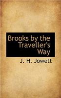 Brooks by the Traveller's Way