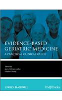 Evidence-Based Geriatric Medicine