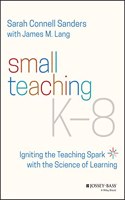 Small Teaching K-8