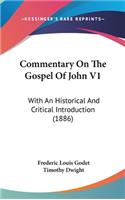 Commentary on the Gospel of John V1