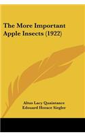 The More Important Apple Insects (1922)