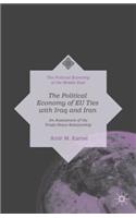 The Political Economy of EU Ties with Iraq and Iran