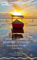 Indo-Caribbean Feminist Thought