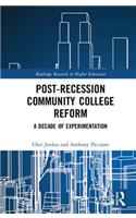 Post-Recession Community College Reform