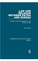 Law and Religion Between Petra and Edessa