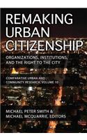 Remaking Urban Citizenship