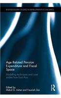 Age Related Pension Expenditure and Fiscal Space