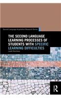 The Second Language Learning Processes of Students with Specific Learning Difficulties