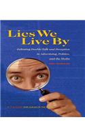 Lies We Live By