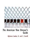 The American Vine Dresser's Guide