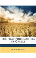 The First Philosophers of Greece