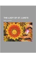 The Lady of St. Luke's