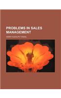 Problems in Sales Management