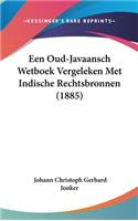 Een Oud-Javaansch Wetboek Vergeleken Met Indische Rechtsbronnen (1885)