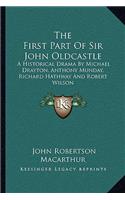The First Part Of Sir John Oldcastle