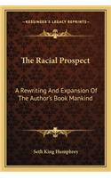 Racial Prospect