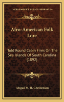 Afro-American Folk Lore
