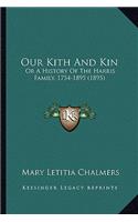 Our Kith And Kin