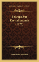 Beitrage Zur Krystallonomie (1823)