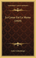 Le Coeur Est Le Meme (1919)
