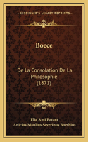 Boece: De La Consolation De La Philosophie (1871)