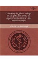 Prolonging the Life of Colleges on the Edge: The Impact of Internal Communication on Employee Satisfaction in Small Christian Colleges