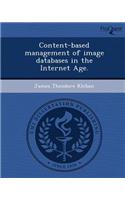 Content-Based Management of Image Databases in the Internet Age