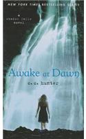 Awake at Dawn: (2 Shadow Falls Novel)