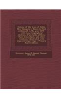 History of the Town of Hollis, New Hampshire, from Its First Settlement to the Year 1879: With Many Biographical Sketches of Its Early Settlers, Their Descendants, and Other Residents: Illustrated with Maps and Engravings
