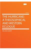 The Hurricane: A Theosophical and Western Eclogue