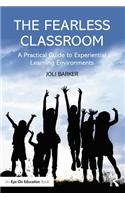 The Fearless Classroom