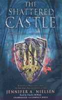 Shattered Castle (the Ascendance Series, Book 5)