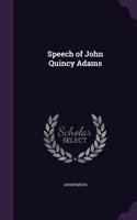 Speech of John Quincy Adams