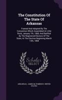 The Constitution Of The State Of Arkansas