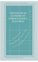 Political Economy of Foreign Policy in Ecowas