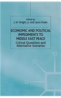 Economic and Political Impediments to Middle East Peace