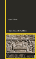 The Roman Mourner