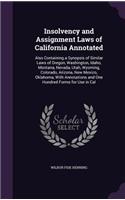 Insolvency and Assignment Laws of California Annotated