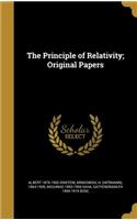 The Principle of Relativity; Original Papers