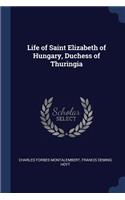 Life of Saint Elizabeth of Hungary, Duchess of Thuringia