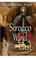 Sirocco Wind from the East